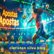 cleriston silva blog